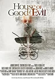 House of Good and Evil 2013