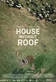 House Without Roof (2017)