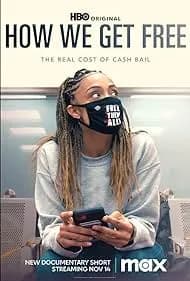How We Get Free 2023