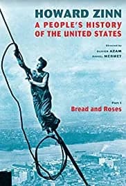 Howard Zinn: A People's History of the United States 2016
