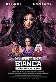 Hurricane Bianca: From Russia with Hate 2018