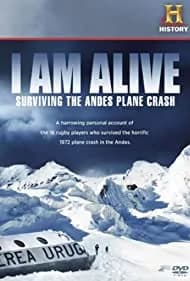 I Am Alive: Surviving the Andes Plane Crash 2010