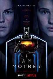 I Am Mother 2019