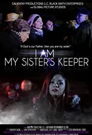 I Am My Sister's Keeper 2015