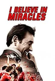 I Believe in Miracles 2015