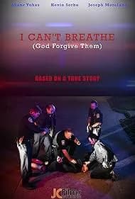 I Can't Breathe God Forgive Them 2022