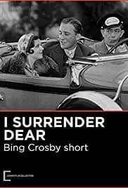 I Surrender Dear 1931