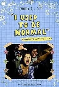 I Used to Be Normal: A Boyband Fangirl Story (2018)