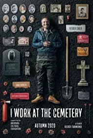 I Work at the Cemetery 2022
