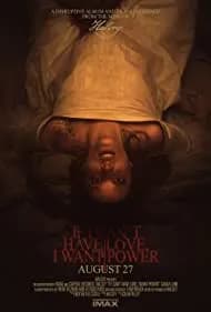 If I Can't Have Love, I Want Power 2021