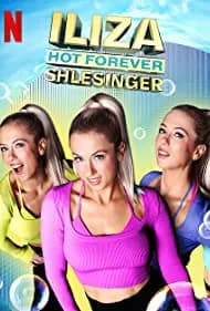 Iliza Shlesinger: Hot Forever 2022