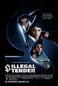 Illegal Tender 2007