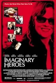 Imaginary Heroes 2004