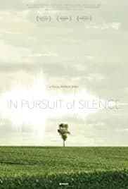 In Pursuit of Silence (2015)