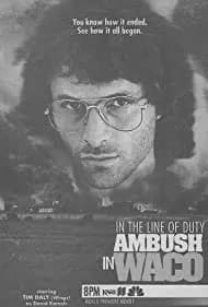 In the Line of Duty: Ambush in Waco (1993)