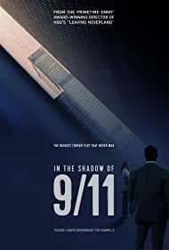 In the Shadow of 9/11 2021