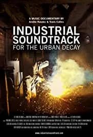 Industrial Soundtrack for the Urban Decay 2015