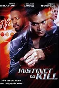 Instinct to Kill 2001