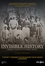 Invisible History: Middle Florida's Hidden Roots 2021
