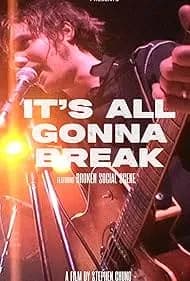 It's All Gonna Break 2024
