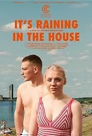It's Raining in the House 2024