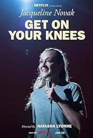 Jacqueline Novak: Get on Your Knees 2024