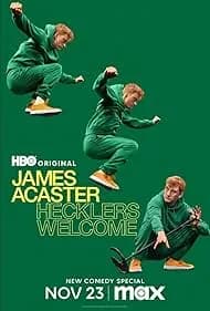 James Acaster: Hecklers Welcome 2024