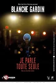 Je parle toute seule 2016