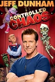 Jeff Dunham: Controlled Chaos 2011