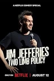 Jim Jefferies: Two Limb Policy 2025