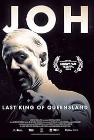 Joh: Last King of Queensland 2025