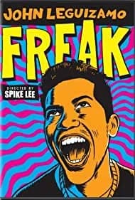 John Leguizamo: Freak 1998
