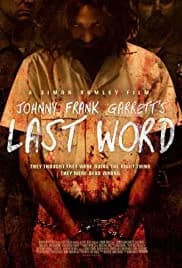 Johnny Frank Garrett's Last Word 2016