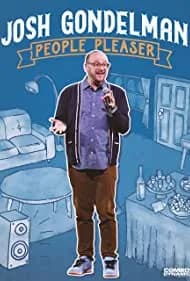 Josh Gondelman: People Pleaser 2022