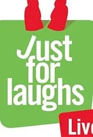 Just for Laughs (2002)