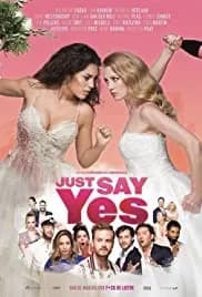 Just Say Yes 2021