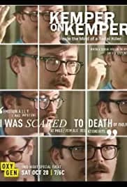 Kemper on Kemper: Inside the Mind of a Serial Killer 2018