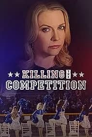 Killing the Competition 2025