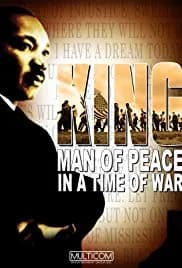 King: Man of Peace in a Time of War 2007