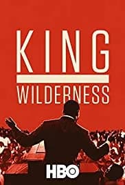 King in the Wilderness 2018