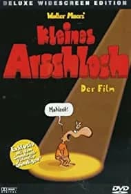 Kleines Arschloch 1997