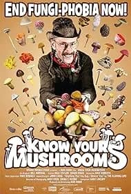 Know Your Mushrooms (2009)
