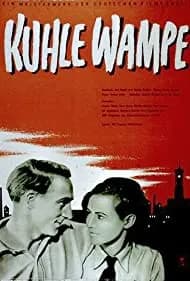 Kuhle Wampe or Who Owns the World? 1932
