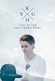 Kygo: Live at the Hollywood Bowl 2017