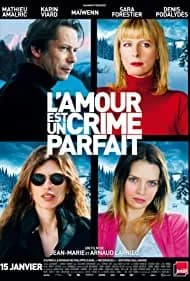 L'amour est un crime parfait (2013)