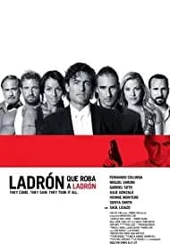 Ladrón que roba a ladrón (2007)