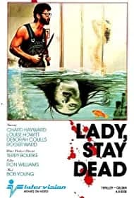 Lady, Stay Dead 1981