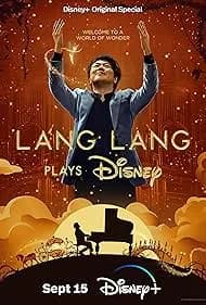 Lang Lang Plays Disney 2023