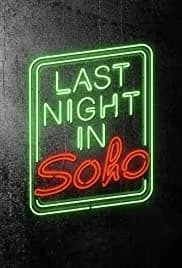 Last Night in Soho (2021)