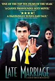 Late Marriage (2002)